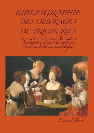 Bibliographie des ouvrages de tricheries - Daniel Rhod